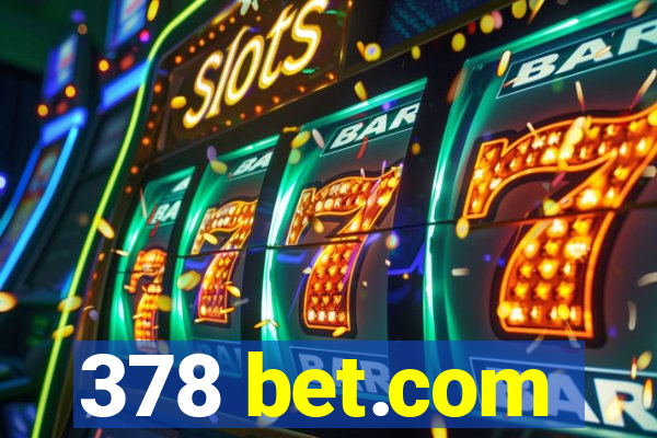 378 bet.com